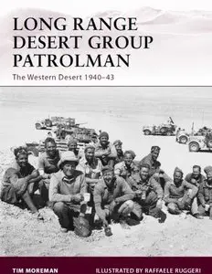 Long Range Desert Group Patrolman: The Western Desert 1940-43 (Osprey Warrior 148)