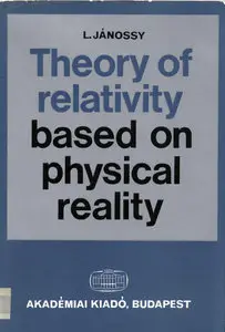 Theory Of Relativity Based On Physical Reality