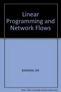 Linear Programming and Network Flows [Repost]