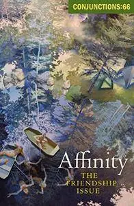 Affinity: The Friendship Issue (Conjunctions Book 66)