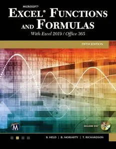 Microsoft Excel Functions and Formulas with Excel 2019/Office 365, 5th Edition