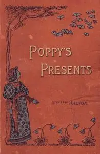 «Poppy's Presents» by None