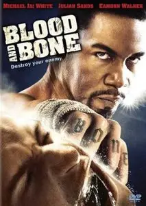 Blood and Bone (2009)