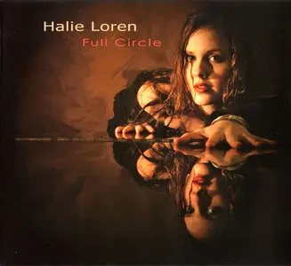 Halie Loren - Full Circle (2006) Reissue 2010