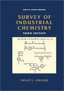 Survey of Industrial Chemistry (Repost)