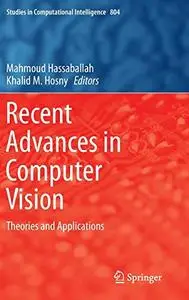 Recent Advances in Computer Vision: Theories and Applications (Repost)