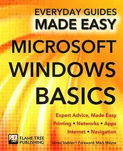 Microsoft Windows Basics: Expert Advice, Made Easy