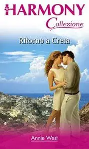 Annie West - Ritorno a Creta