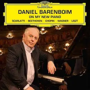 Daniel Barenboim - On My New Piano (2016)