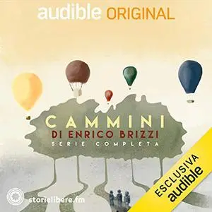 «Cammini. Serie Completa» by Enrico Brizzi