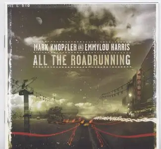 Mark Knopfler & Emmylou Harris - All the Road Running (2006) [lossless] {repost}