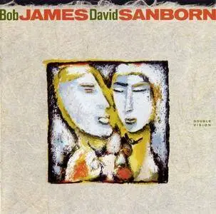 Bob James / David Sanborn - Double Vision (1986) {Warner}