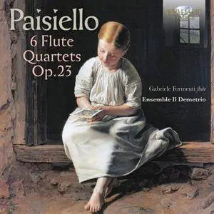 Il Demetrio & Gabriele Formenti - Paisiello: 6 Flute Quartets, Op. 23 (2017)