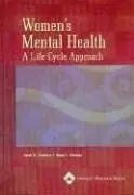 Women's mental health : a life-cycle approach (Repost)