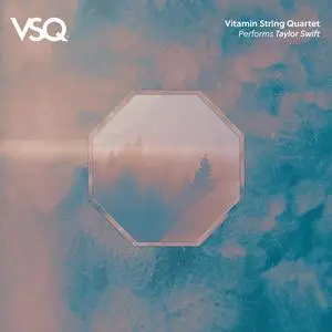 Vitamin String Quartet - VSQ Performs Taylor Swift (2024) [Official Digital Download 24/96]