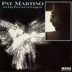 Pat Martino - Nightwings (1994) {Muse Records ‎MCD 5552 rel 1996}