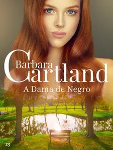 «A Dama de Branco» by Barbara Cartland