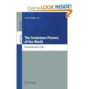 The Seventeen Provers of the World: Foreword by Dana S. Scott (Lecture Notes in Computer Science)  