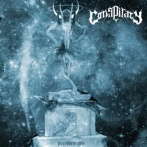 Conspiracy - Irremediable (2010) 