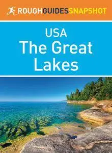The Great Lakes (Rough Guides Snapshot USA)