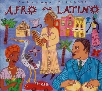 V.A. - Putumayo Presents Afro-Latino (1998) [Repost]