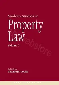 Modern Studies in Property Law: Volume 3