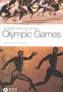 A Brief History of Olympic Games (Repost)