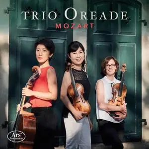 Trio Oreade - Mozart: Divertimento in E-Flat Major, K. 563 & String Trio in G Major, K. Anh. 66 (2019)