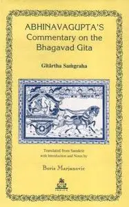 Abhinavagupta's Commentary on the Bhagavad Gita: Gitartha Samgraha (Repost)