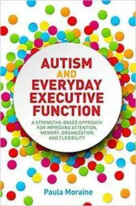 Autism and Everyday Executive Function