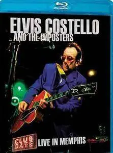 Elvis Costello and the Imposters: Live in Memphis (2005)