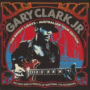 Gary Clark Jr. - The Bright Lights: Australian Tour Edition (EP) (2011)