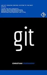 Git: A fast and easy guide to version control