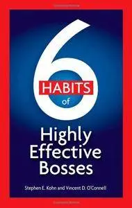 6 Habits of Highly Effective Bosses(Repost)