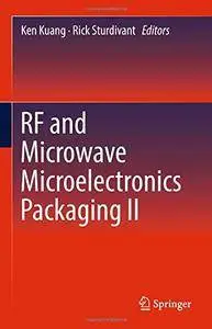 RF and Microwave Microelectronics Packaging II: 2 [Repost]