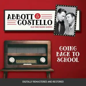 «Abbott and Costello: Going Back to School» by John Grant, Bud Abbott