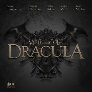 «Voices of Dracula - Series 1» by Dacre Stoker, Chris McAuley