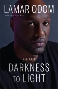 Darkness to Light: A Memoir