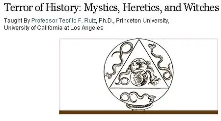 Terror of History: Mystics, Heretics, and Witches in the Western Tradition [repost]