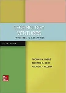 Technology Ventures: From Idea to Enterprise [Repost]