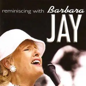 Barbara Jay - Reminiscing With Barbara Jay (2003)