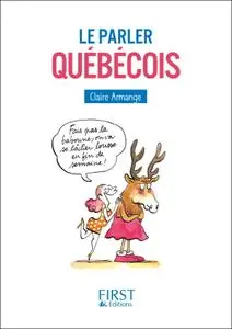 Claire Armange, "Le parler québécois"