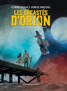 Les Décastés d'Orion - Tome 1 (2017)