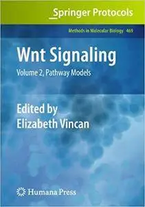 Wnt Signaling: Volume 2, Pathway Models (Repost)