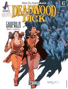 Deadwood Dick 06 - L'assedio di Adobe Walls (12/2018)