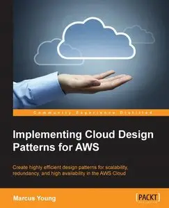 Implementing Cloud Design Patterns for AWS