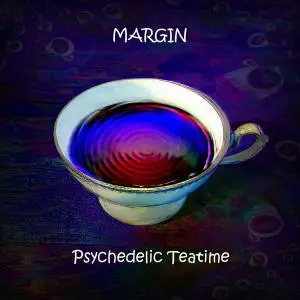 Margin - Psychedelic Teatime (2014)