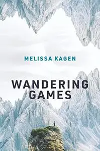 Wandering Games (The MIT Press)