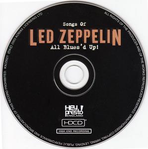 VA - Songs Of Led Zeppelin: All Blues'd Up! (2003) {Hey Presto! England}