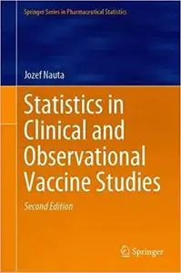 Statistics in Clinical and Observational Vaccine Studies  Ed 2